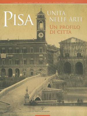 Book cover for Pisa Unita Nelle Arti