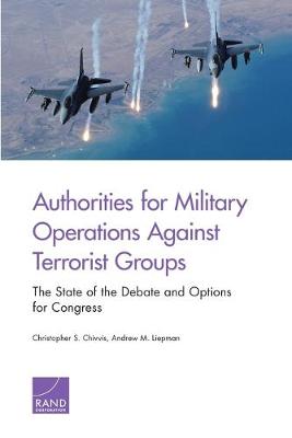 Book cover for Authorities for Military Operations Against Terrorist Groups