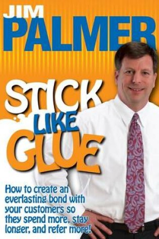 Cover of Stick Like Glue