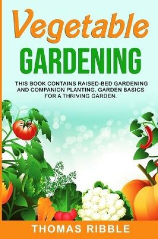 Cover of Vegetable Gardening