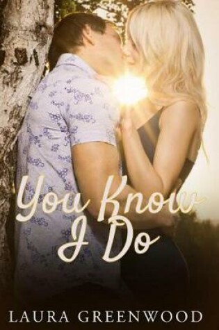 Cover of You Know I Do