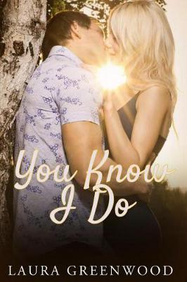 Book cover for You Know I Do