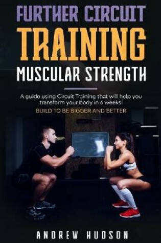 Cover of Further Circuit Training - Muscular Strength