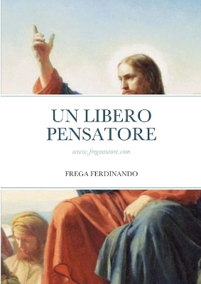 Book cover for Un Libero Pensatore