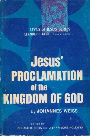 Cover of Jesus' Proclamation of the Kingdom of God