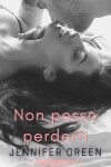 Book cover for Non posso perderti