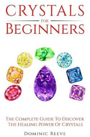 Cover of Crystals For Beginners