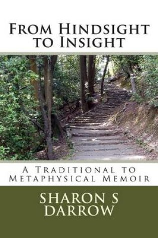 Cover of From Hindsight to Insight