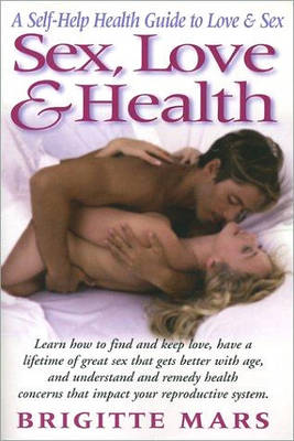 Book cover for Sex, Love and Health