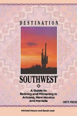 Cover of DESTINATION SOUTHWEST