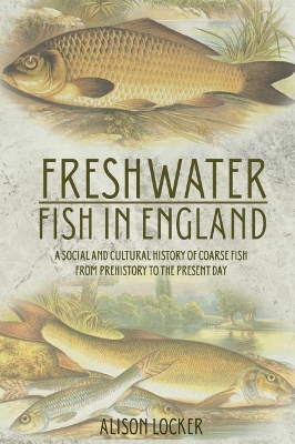 Book cover for Freshwater Fish in England