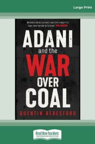 Cover of Adani and the War Over Coal