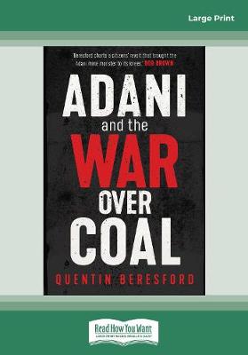 Book cover for Adani and the War Over Coal