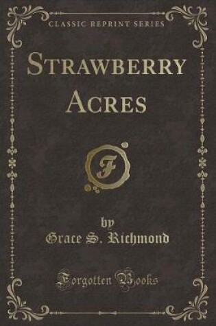Cover of Strawberry Acres (Classic Reprint)