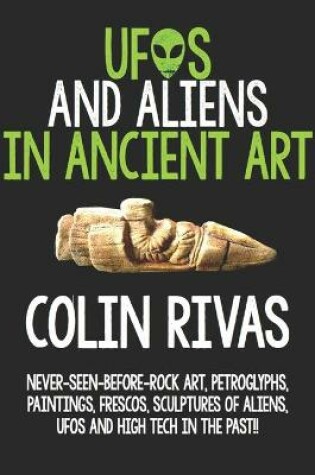 Cover of UFOs and Aliens in Ancient Art