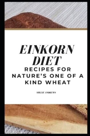 Cover of Einkorn Diet