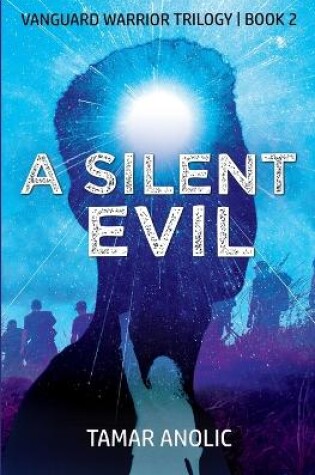 Cover of A Silent Evil