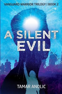 Book cover for A Silent Evil