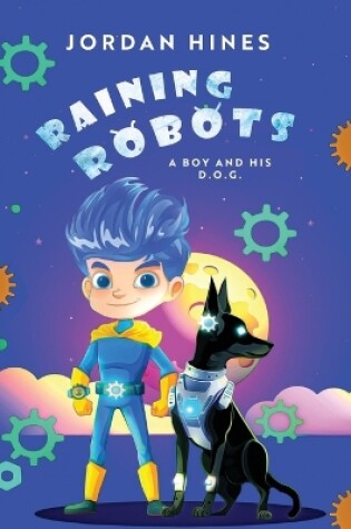 Cover of Raining Robots