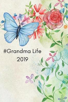 Book cover for #grandma Life 2019