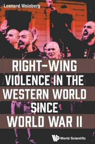 Cover of Right-wing Violence In The Western World Since World War Ii