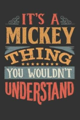 Cover of Its A Mickey Thing You Wouldnt Understand