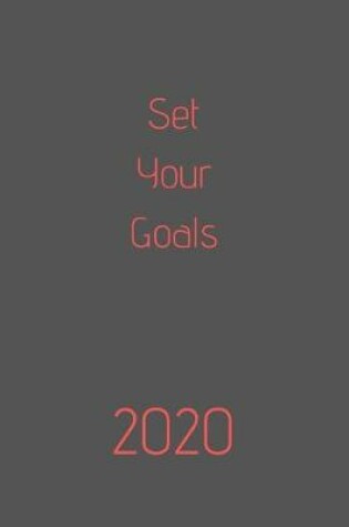 Cover of 2020 Set Your Goals