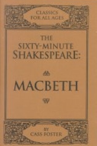 Cover of The Sixty-Minute Shakespeare--Macbeth