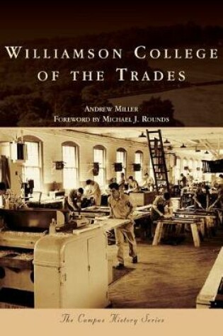 Cover of Williamson College of the Trades