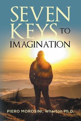 Book cover for Seven Keys To Imagination