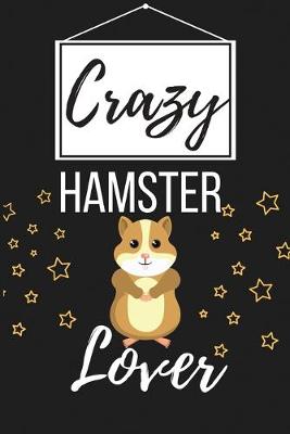 Book cover for Crazy Hamster Lover