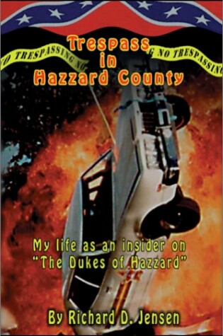 Cover of Trespass in Hazzard County