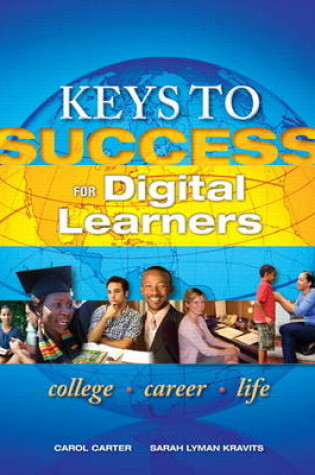 Cover of Keys to Success for Digital Learners Plus NEW MyStudentSuccessLab 2012 Update -- Access Card Package