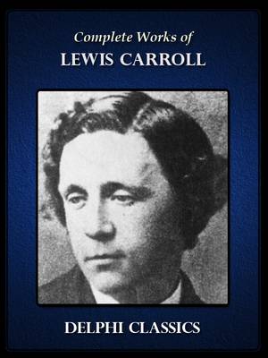 Book cover for Complete Works of Lewis Carroll