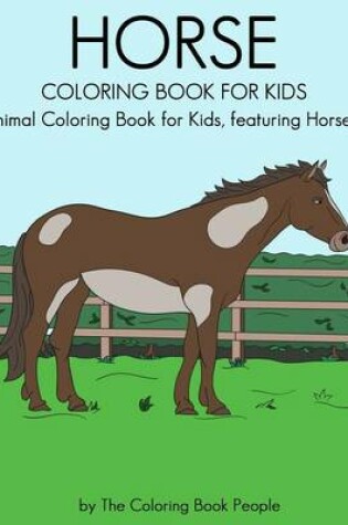 Cover of Horse Coloring Book for Kids