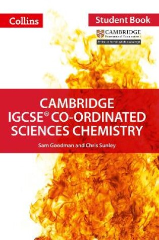Cover of Cambridge IGCSE™ Co-ordinated Sciences Chemistry Student's Book