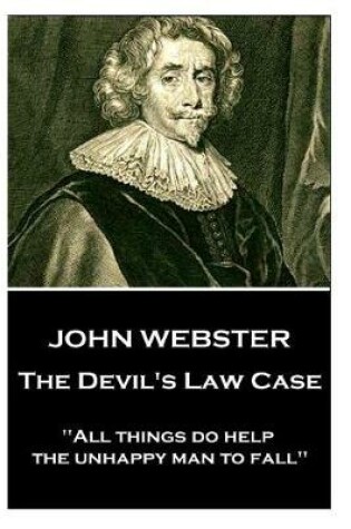 Cover of John Webster - The Devil's Law Case