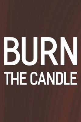 Book cover for Burn The Candle