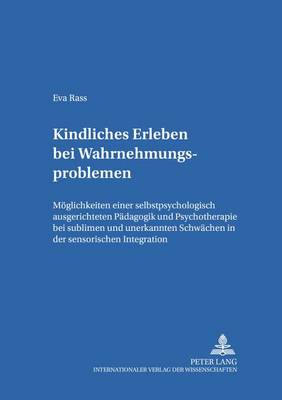 Book cover for Kindliches Erleben Bei Wahrnehmungsproblemen