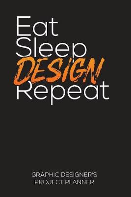 Book cover for Eat Sleep Design Repeat