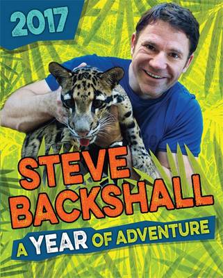 Book cover for Steve Backshall Annual 2017