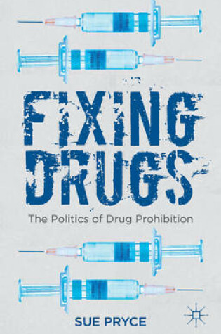 Cover of Fixing Drugs