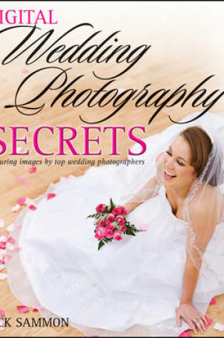 Cover of Digital Wedding Photography Secrets