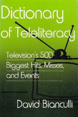 Cover of Dictionary of Teleliteracy