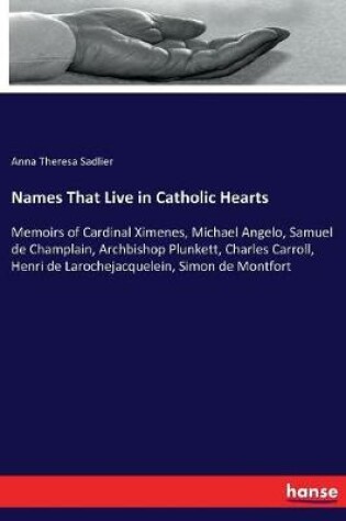 Cover of Names That Live in Catholic Hearts