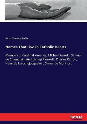 Book cover for Names That Live in Catholic Hearts