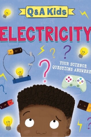 Cover of Q and A Kids: Electricity