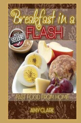 Cover of Breakfast in a Flash