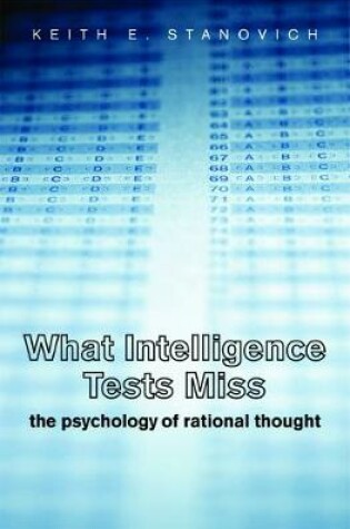 Cover of What Intelligence Tests Miss