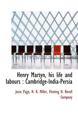 Book cover for Henry Martyn, His Life and Labours